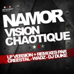 Namor et sa vision chaotique