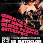 GZA, JMT, Dilated Peoples et +