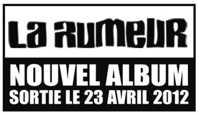 la-rumeur-2012