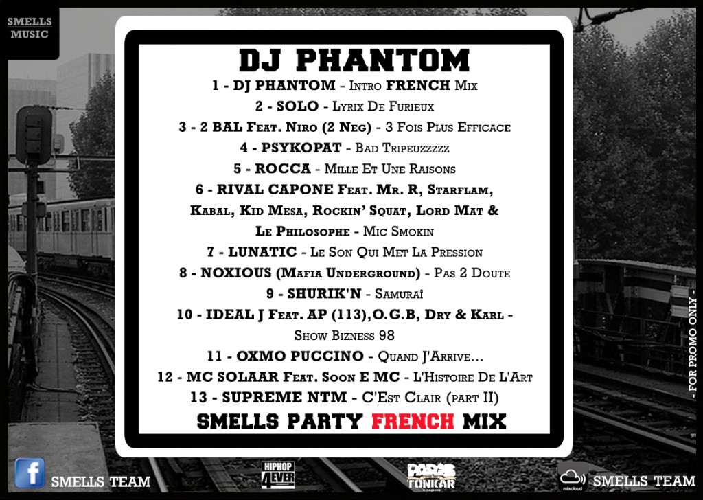 DJ PHANTOM - SMELLS PARTY FRENCH MIX Tracks